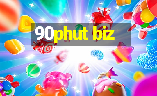 90phut biz