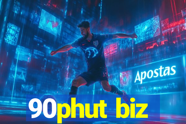 90phut biz