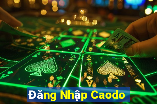 Đăng Nhập Caodo