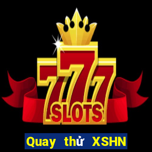 Quay thử XSHN ngày 27