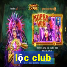 lộc club