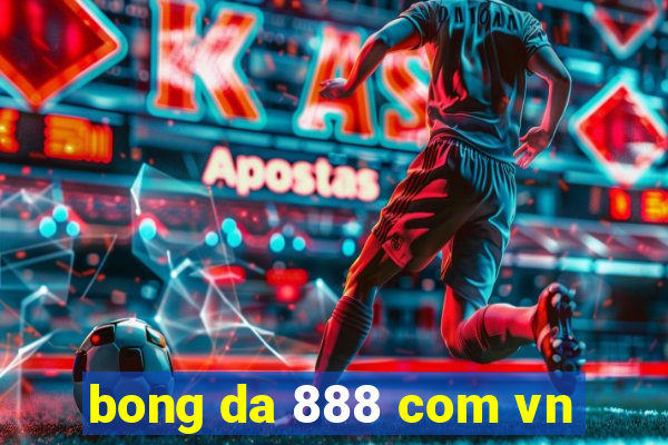 bong da 888 com vn