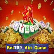 Bet789 Vin Game Bài 777