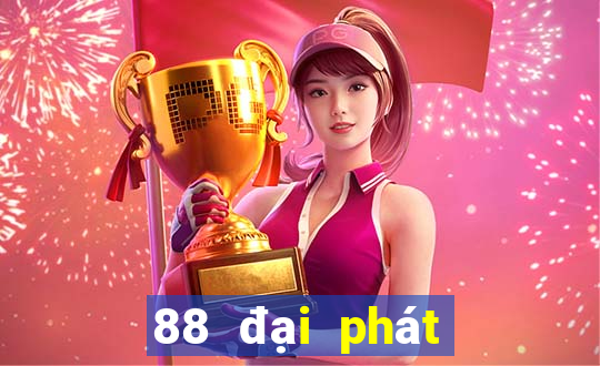 88 đại phát Game Đăng nhập