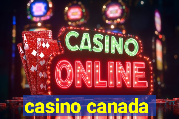 casino canada