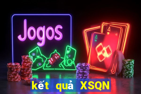 kết quả XSQN ngày 24