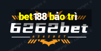 bet188 bảo trì