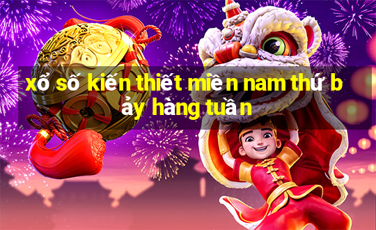 xổ số kiến thiết miền nam thứ bảy hàng tuần