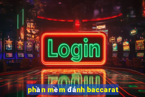 phần mềm đánh baccarat