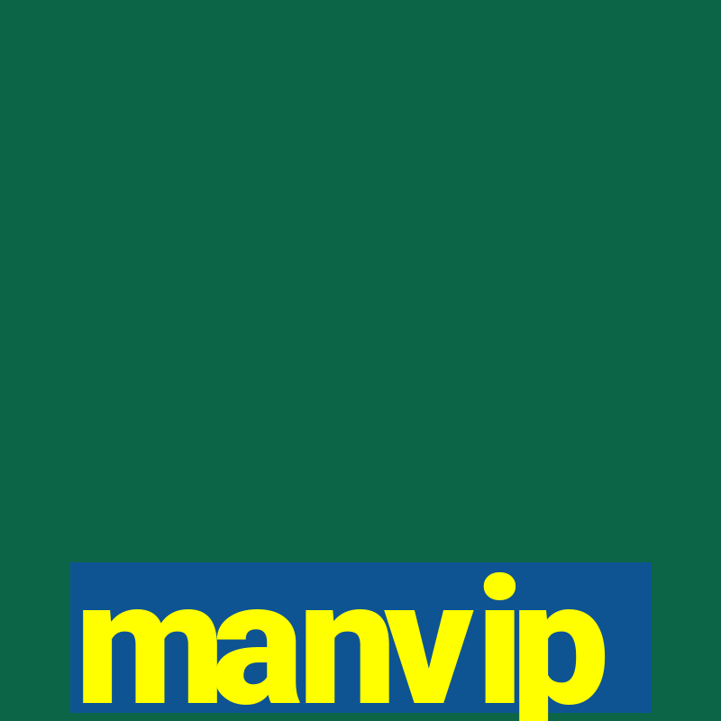 manvip