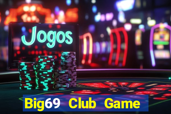 Big69 Club Game Bài Dom88