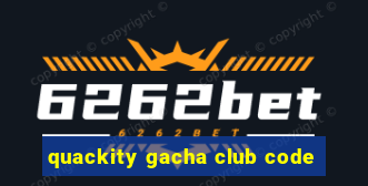 quackity gacha club code