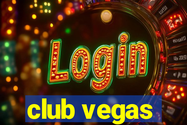 club vegas