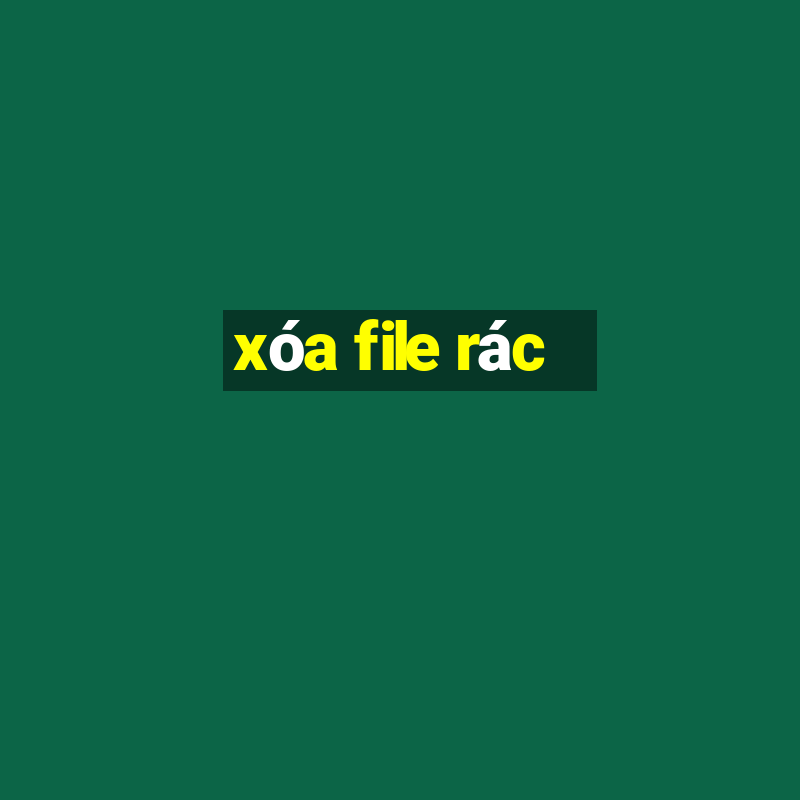 xóa file rác