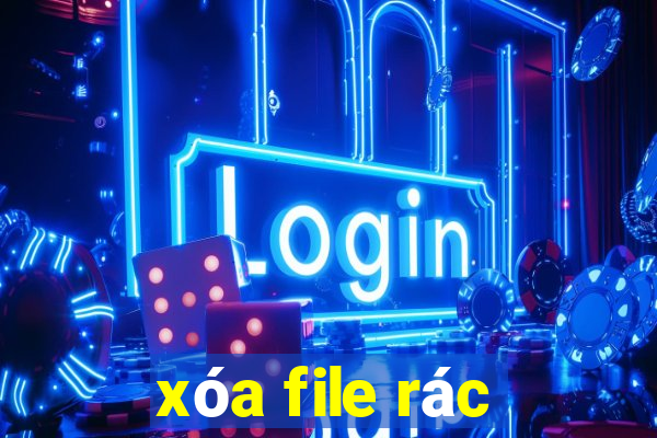 xóa file rác