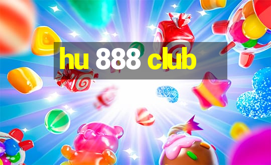 hu 888 club