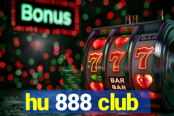 hu 888 club