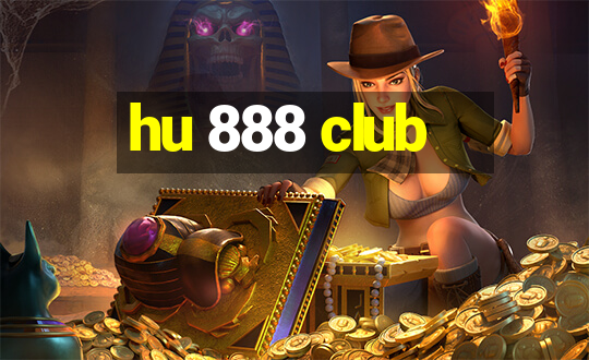 hu 888 club