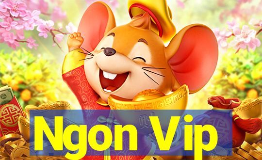 Ngon Vip