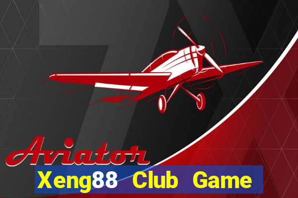 Xeng88 Club Game Bài 789