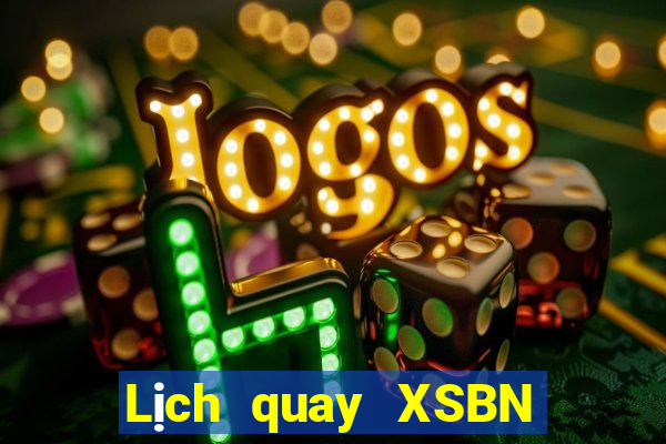 Lịch quay XSBN ngày 29