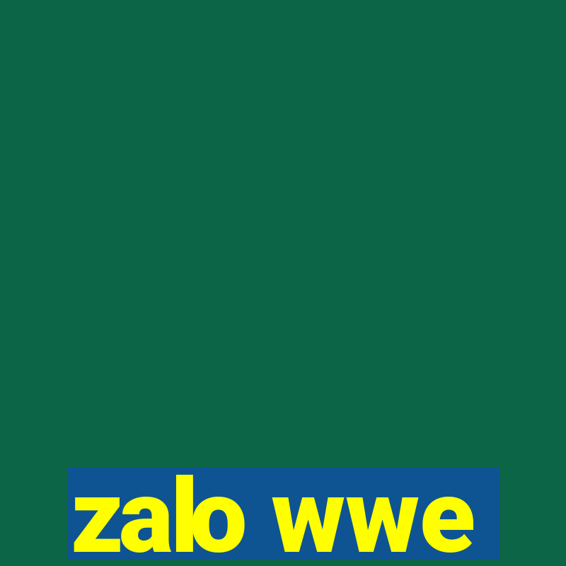 zalo wwe