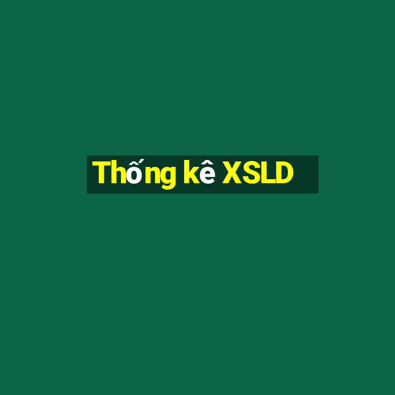 Thống kê XSLD