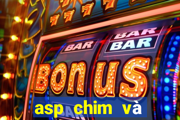 asp chim và động vật