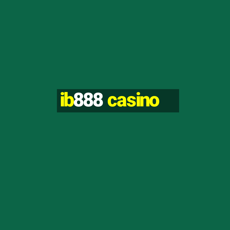 ib888 casino