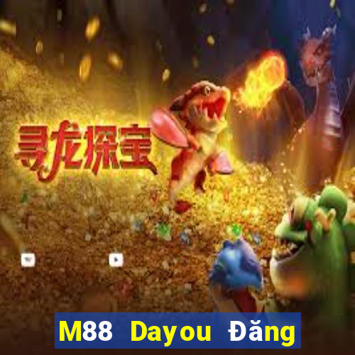 M88 Dayou Đăng nhập Line app Phiên bản Apple Tải về