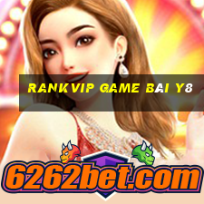 Rankvip Game Bài Y8