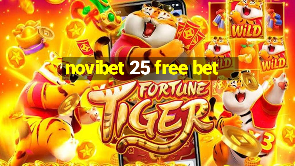 novibet 25 free bet