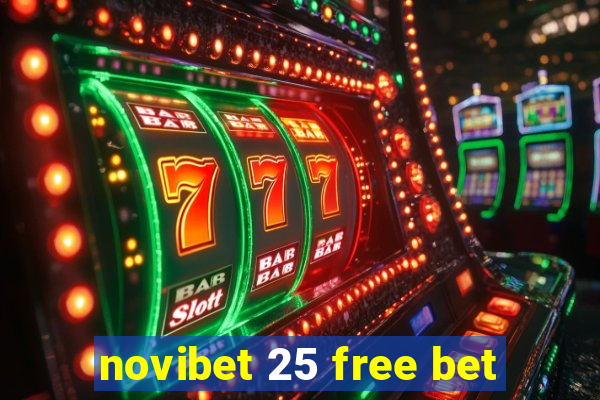 novibet 25 free bet