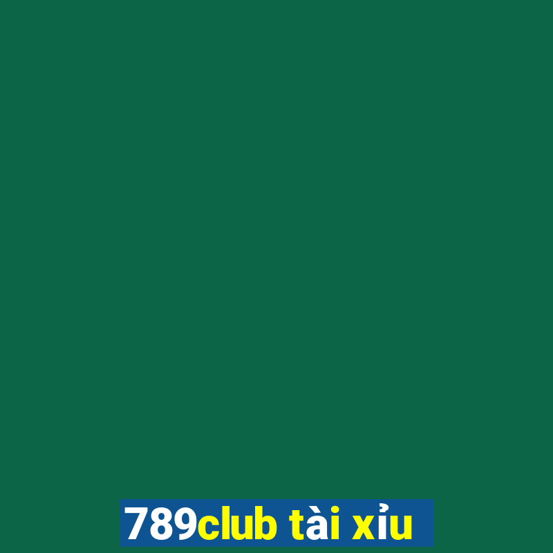 789club tài xỉu