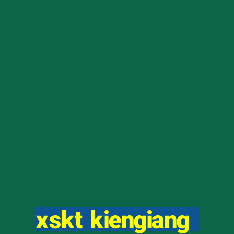 xskt kiengiang