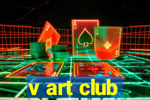 v art club