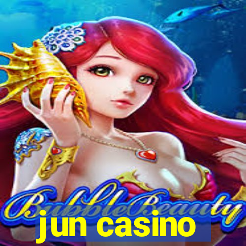 jun casino