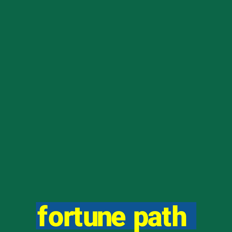 fortune path