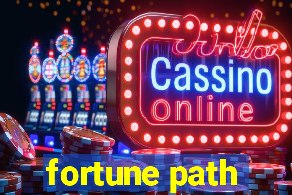 fortune path