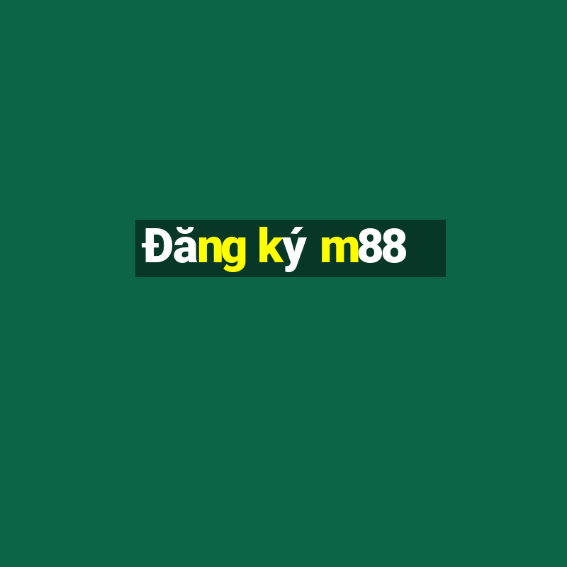 Đăng ký m88