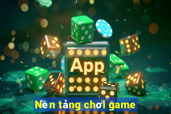 Nền tảng chơi game