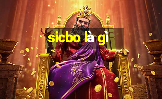 sicbo là gì