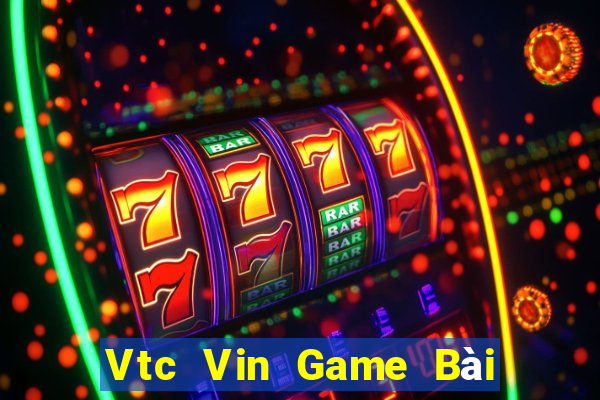 Vtc Vin Game Bài 52 Club