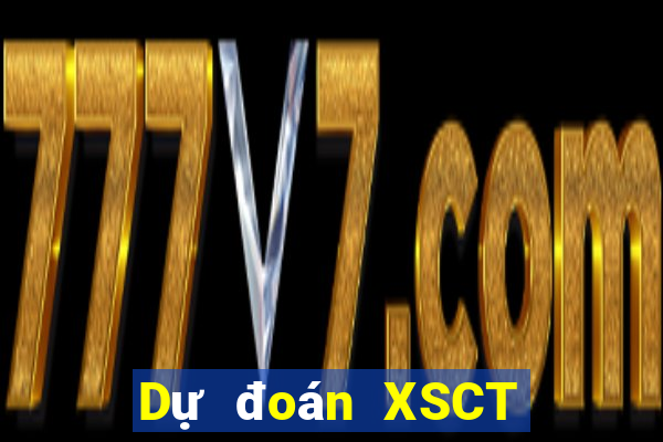 Dự đoán XSCT Thứ 2