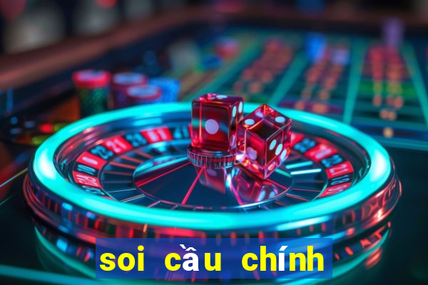 soi cầu chính xác 100 miễn phí