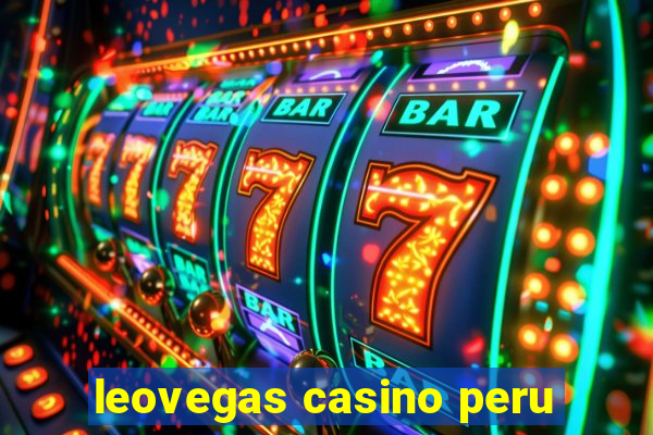 leovegas casino peru