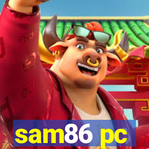 sam86 pc