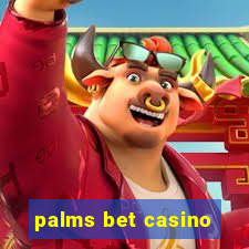 palms bet casino