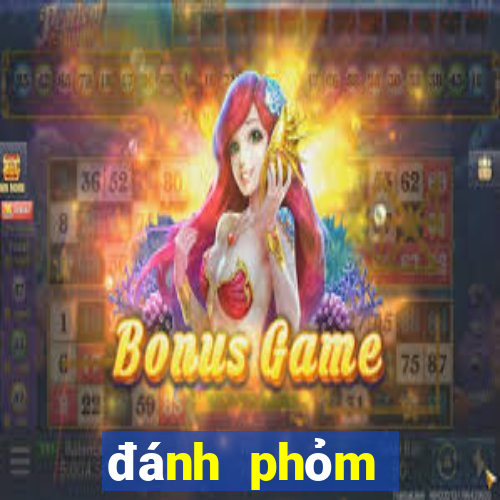 đánh phỏm đổi thưởng