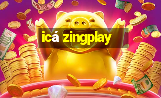 icá zingplay